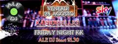 Friday KK Night Kaiserkeller Pub Canazei
