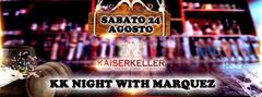 Kaiserkeller Saturday Night with Marquez