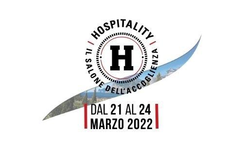 HOSPITALITY 2022 - DAL 21 AL 24 MARZO 2022